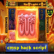 cmsp hack script